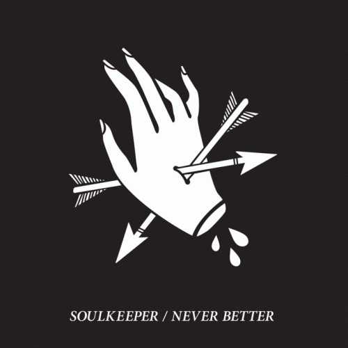 Soulkeeper : Never Better